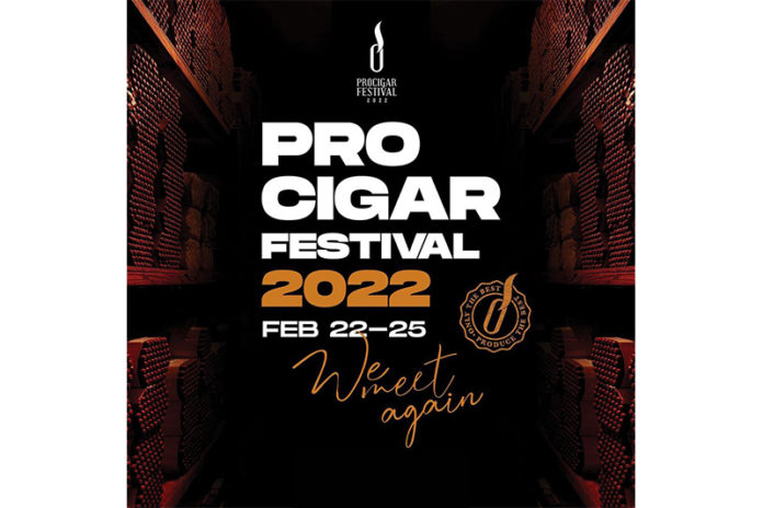 Procigar Festival 2022 | Feb. 22-25, 2022